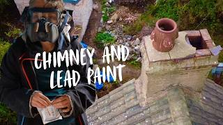 Rose Cottage Renovation; Episode 18 - cleaning the chimneys and testing for lead paint.