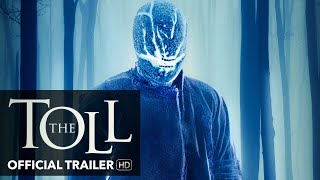 THE TOLL Trailer [HD] M.O.