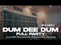 Dj dum dee dum full party x bass jaran dorr  bongobarbar