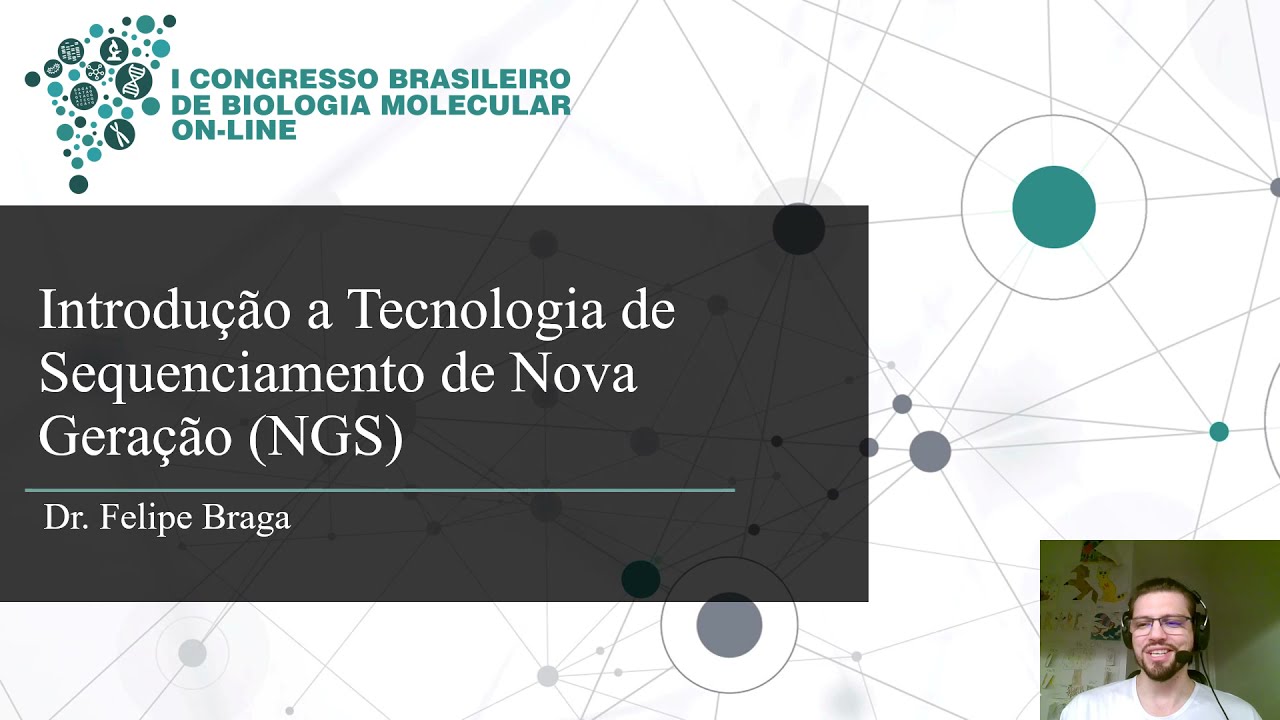 AULA Introdução a Tecnologia de #Sequenciamento de Nova Geração #NGS #congresso
