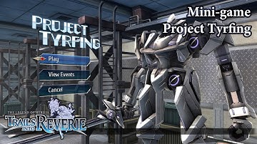 The Legend Of Heroes Trails Into Reverie | Mini-game - Project Tyrfing