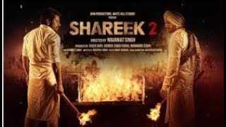 Shareek 2 Full Punjabi Movies - Latest Full Punjabi Movies - New Punjabi Movies #Shareek2