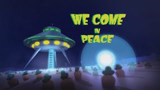 WE COME IN PEACE - FULL EPISODE HD 👽🛸