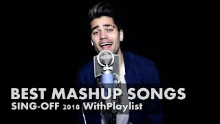 BEST MASHUP POPULAR SONGS 2018 - SING OFF. Kombinasi Lagu Barat Tebaru Dan Terpopuler.