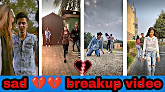 Breakup 💔💔💔 Tik Tok Videos || Sad Tik Tok Videos || ``Tik Tok Videos`` || Tik Tok || PART-307