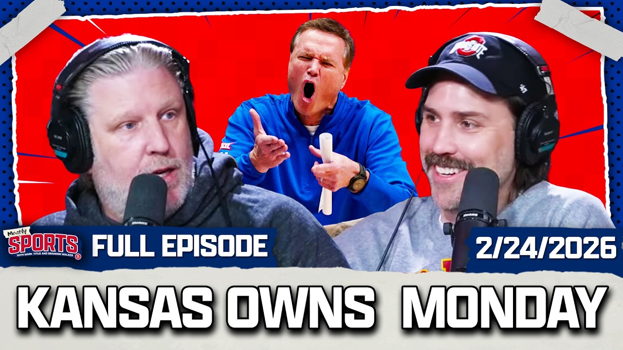 Kansas Beats Houston, Spurs Are A Problem + Best Connors In Sports | Mostly Sports EP 594 | 2.24.26
