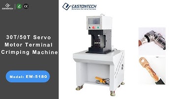 EASTONTECH EW-5180 30T/50T Servo Motor Terminal Crimping Machine