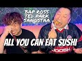 All you can eat sushi in koreatown la w bapross tedparkboi sangstaa