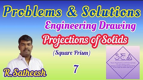 Projections of Square Prism 7 | Engineering Drawing UNIVERSITY Questions | (SEA)