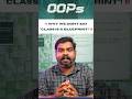 🚫 Why We DON’T Say “Class Is A Blueprint”! ⁉️ | #oop #codingtamil #coderead