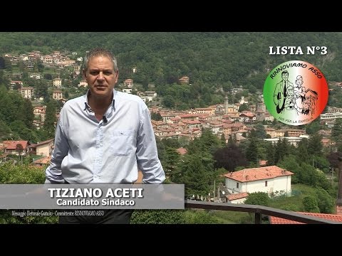 Asso - Lista N°3 - Rinnoviamo Asso - Tiziano Aceti Sindaco