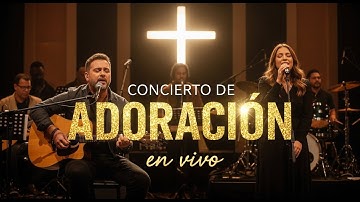 Thumbnail of 💖 Dios Está Aquí | Concierto Cristiano de Adoración en Vivo 💖