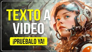 IA VÍDEOS a partir de TEXTO  GEN2: Pruébalo GRATIS