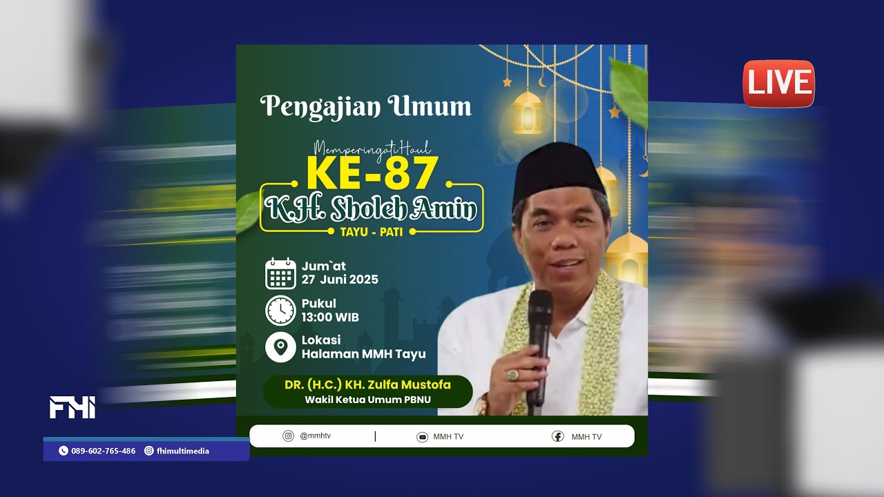 🔴[LIVE] PENGAJIAN UMUM | HAUL KE-87 ALMAGHFURLAH KH. SHOLEH AMIN TAYU PATI | KH. ZULFA MUSTOFA