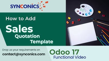 How to create Sales Quotation Template in Odoo 17? | Odoo Sales Functional Videos | #Synconics [ERP]