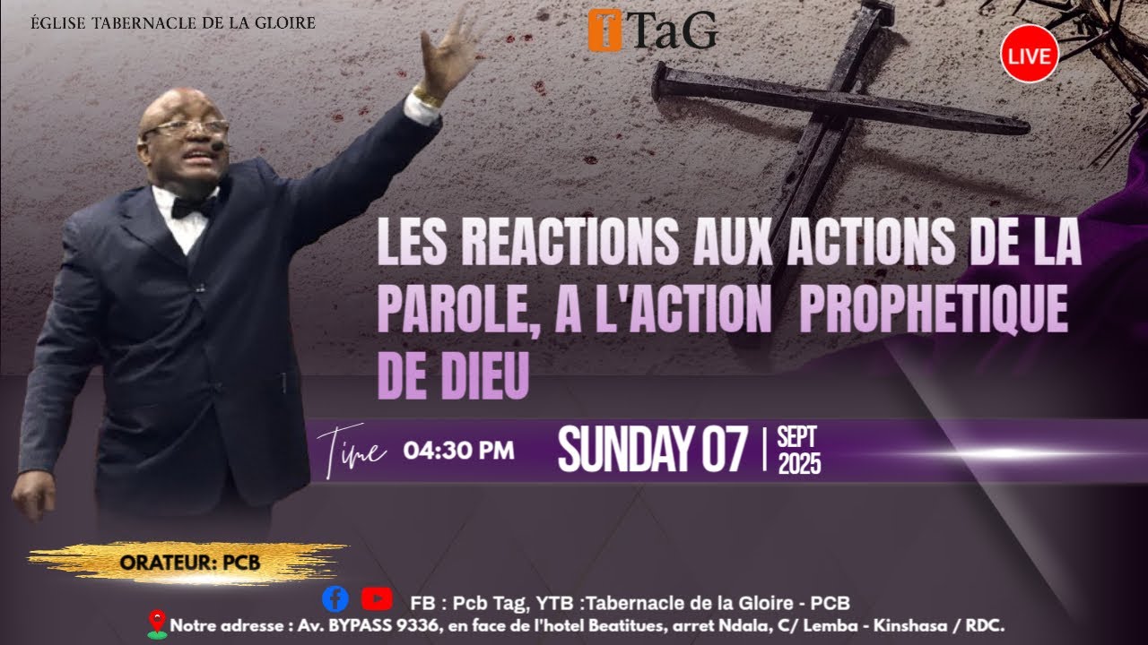 CULTE DU DIMANCHE  07 septembre 2025. PCB/TAG