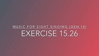 Exercise 15.26 - Music for Sight Singing