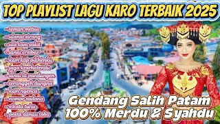Top Playlist Lagu Karo Terbaik Saat Ini || Teman Metua - Gendang Salih Patam Terbaru