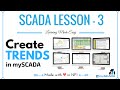 Lesson 3 - How to make trends in mySCADA