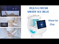 Rejuva fresh smart ice blue hydra facial machine  how to operate