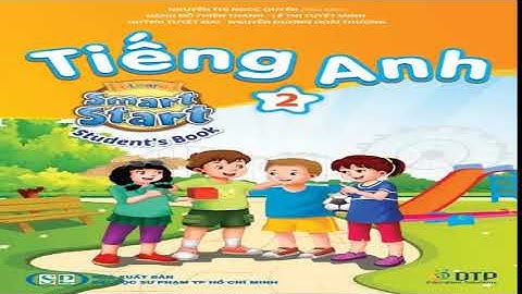 Trọn bộ Full CD, full Video files nghe tiếng Anh lớp 2 I Learn Smart Start Student