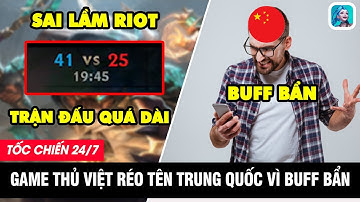 LMHT Tốc Chiến 24/7: Cộng đồng réo tên Game Thủ Trung vì BUFF BẨN - Skin đắt nhất Tốc Chiến