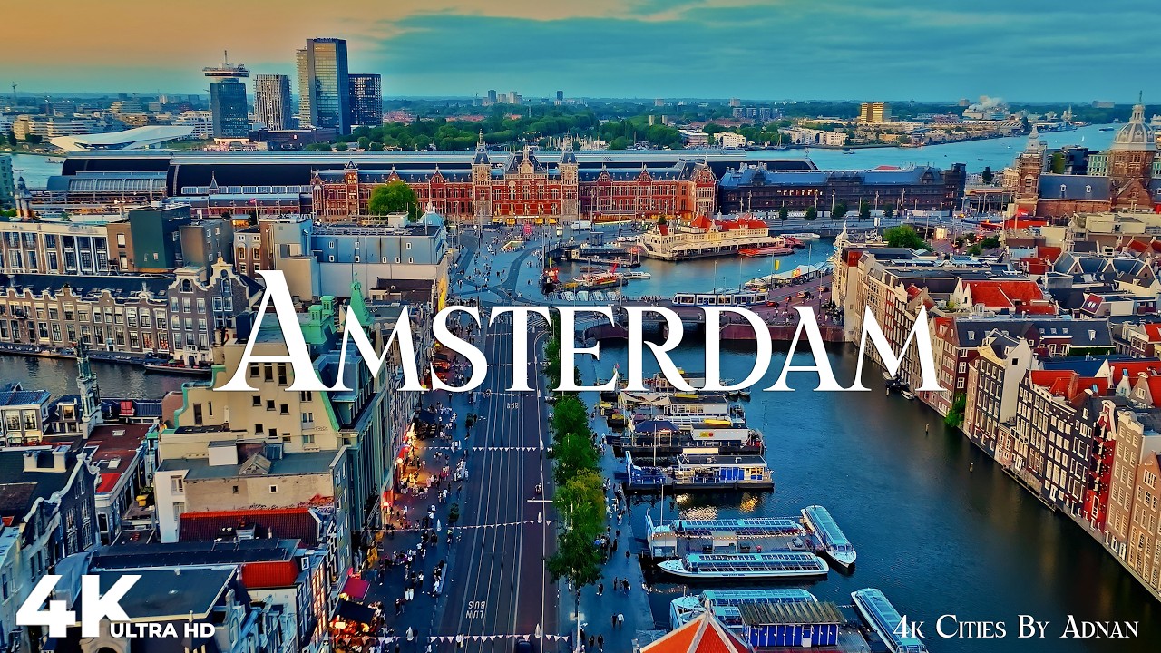 Amsterdam Netherlands in 4K - Incredible Scenes & Hidden Gems