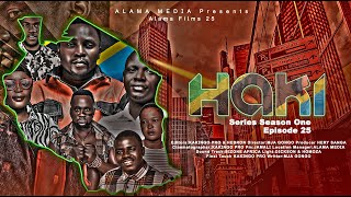 HAKI Series (Ep 25)Swahili Series