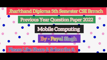 Jharkhand Diploma 5th Semester Mobile Computing | PYQ | 2022| CSE| #questionpaper #Diploma #5thsem