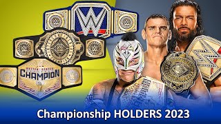 WWE Championship Holders 2023