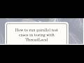 How to Run Parallel Test Cases in TestNG with Thread Local | Selenium Tutorial