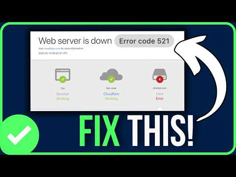 HOW TO FIX ERROR CODE 521 (2026) | Fix Web Server is Down Error Code 521 Problem