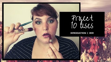 Project 10 Uses 2021 | Introduction