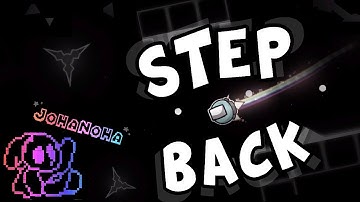 "Step Back" by: JohaNoha | GDPS 2.2 editor Subzero
