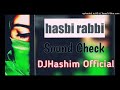 Hasbi rabbi jallallah mix by dj hashim upload by dj srk official bly