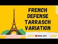 French Defense Tarrasch Variation | Chess Openings for Black