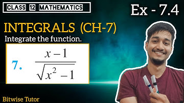 Class 12 Ex 7.4 Q7 Maths | Ex 7.4 Class 12 Math q7 | ex 7.4 Q7 Class 12 Maths | Integrals