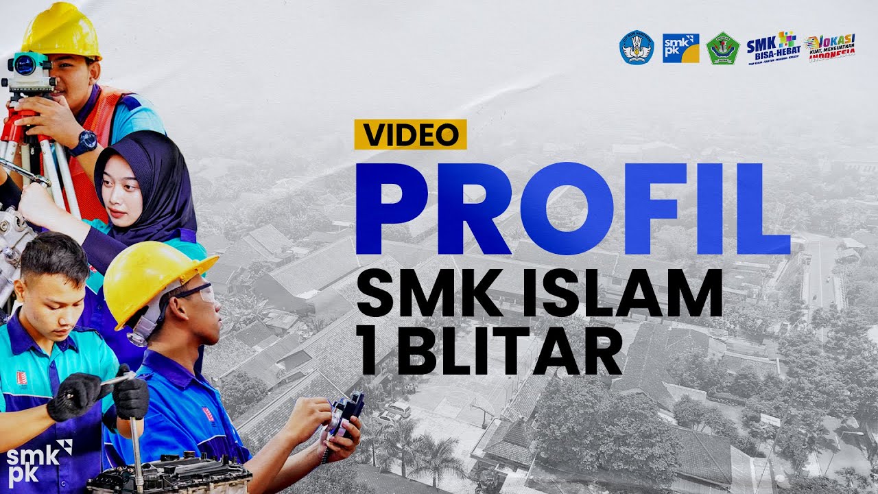 Profil SMK Islam 1 Blitar