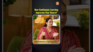 How Continuous Learning Improves Your Score? | Mathematics Optional Programme | Vajiram and Ravi
