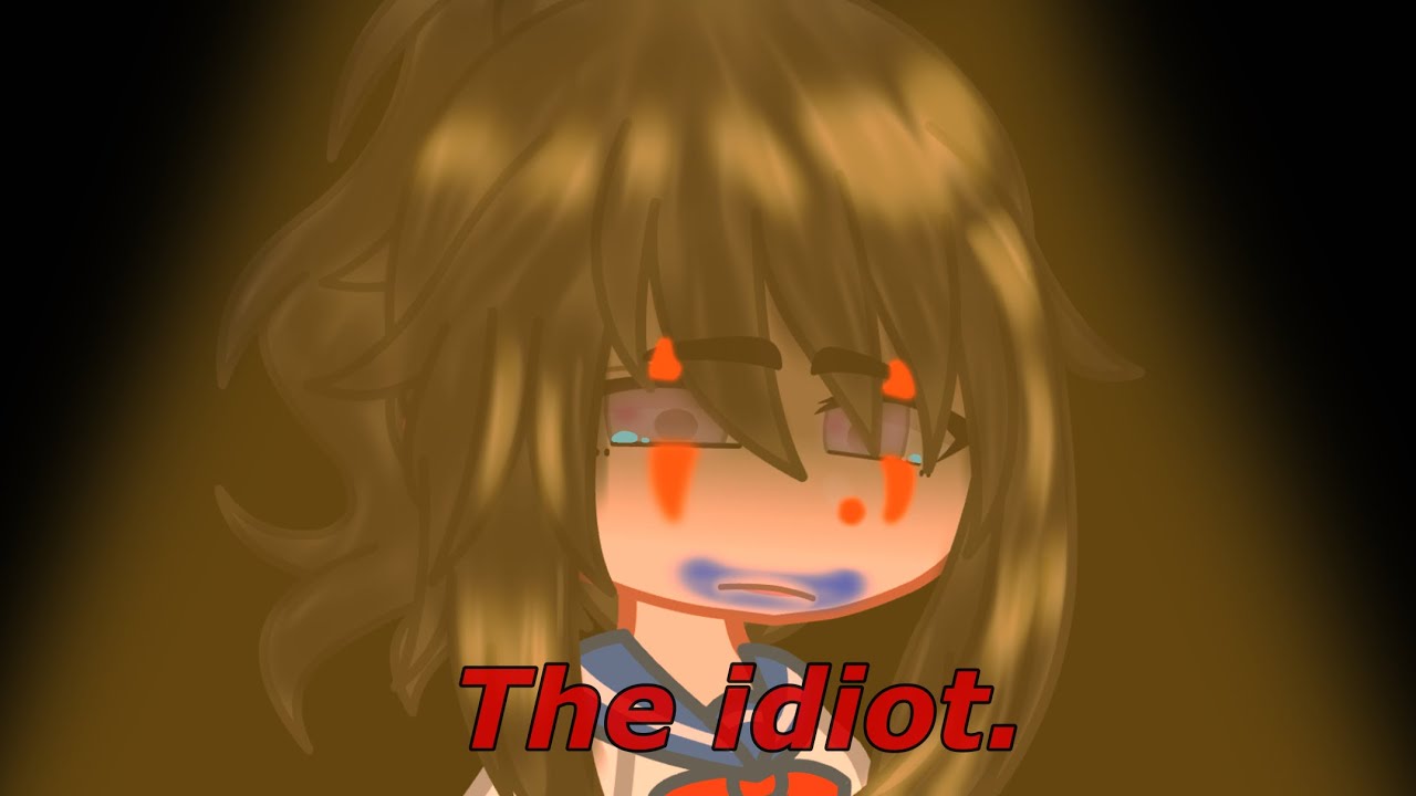  and i am the idiot with the painted face yansim au megami x ayano