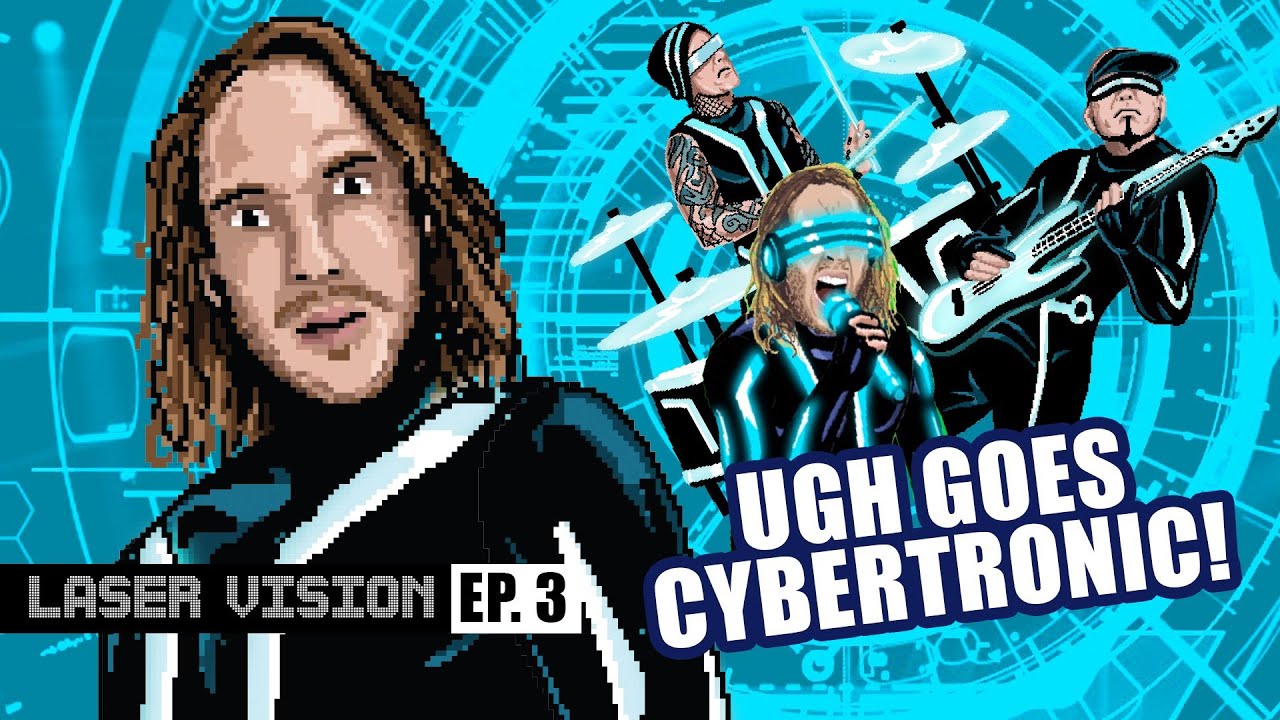 UGH Presents: Laser Vision Episode 3