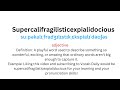 How to pronounce Supercalifragilisticexpialidocious - Vocab Daily