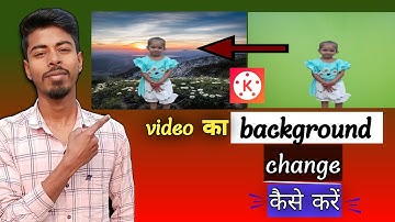 video ka background kaise change karen | how to change video background in kinemaster @ManojDey
