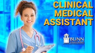 Clinical Medical Assistant