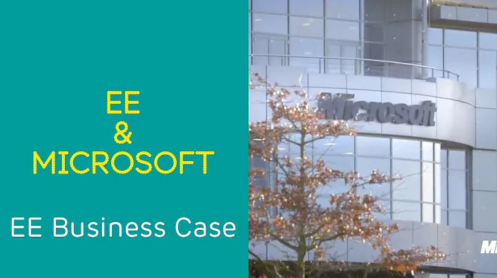 EE Business Case: Microsoft & EE - Creating a mobile working culture.