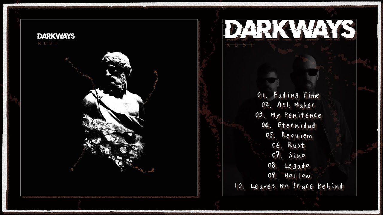 DARKWAYS - Rust (Barcelona Darkwave, 2026, Full Album)