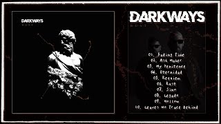 DARKWAYS - Rust (Barcelona Darkwave, 2026, Full Album)