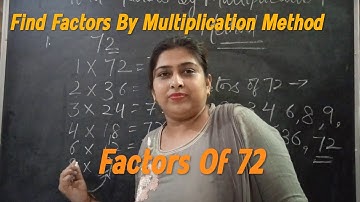 Find Factors By Multiplication Method.....
