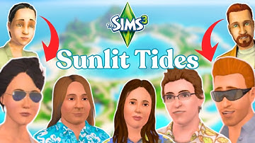 The Lore & Families of Sunlit Tides in The Sims 3
