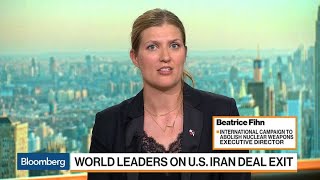 Beatrice Fihn Says U.s. Withdrawal From Iran Deal Was An Incredibly Stupid Decision